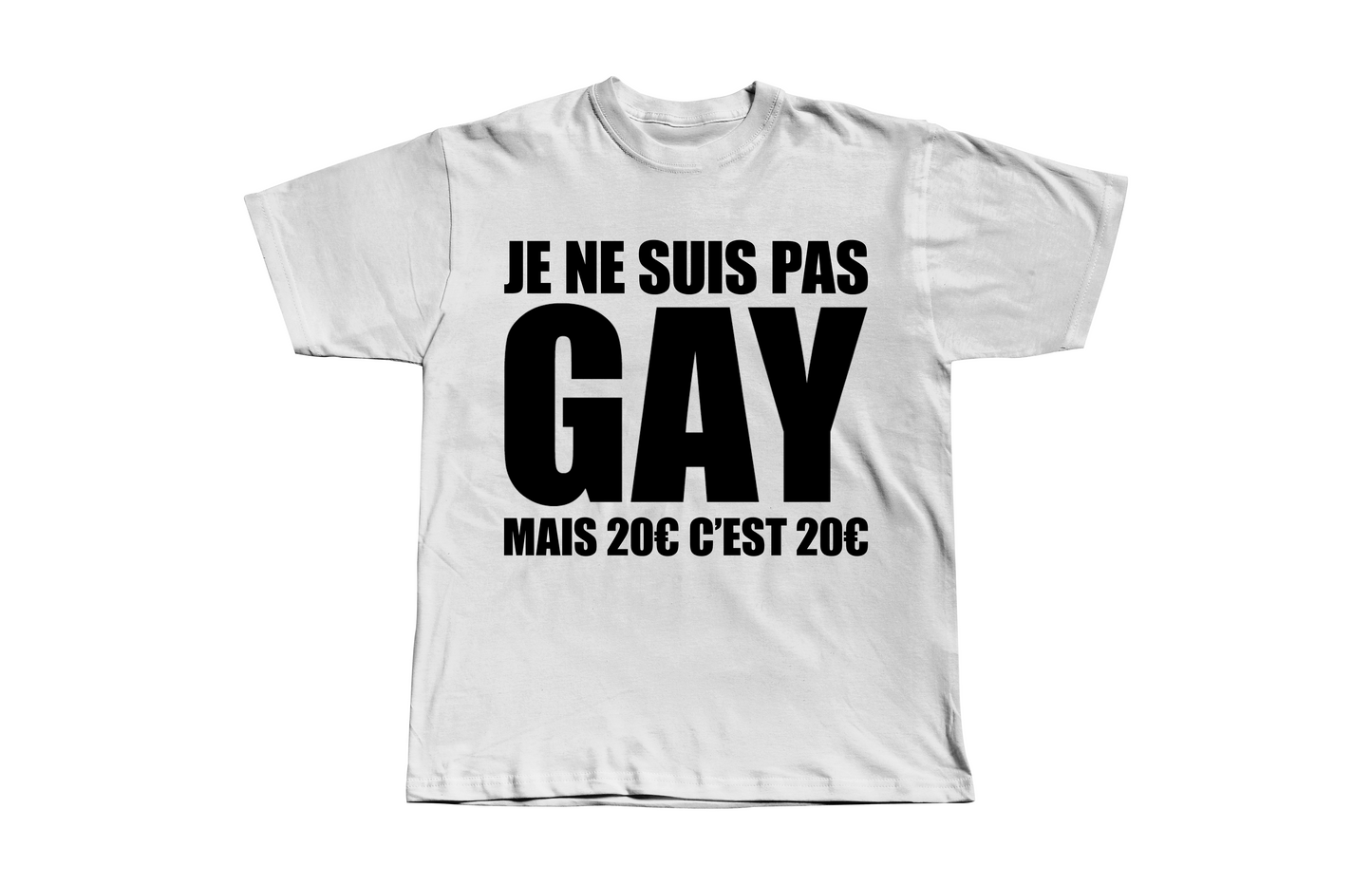 T-Shirt Je Ne Suis Pas Gay