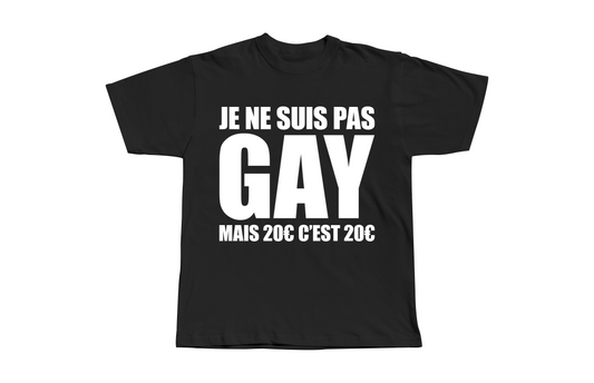 T-Shirt Je Ne Suis Pas Gay