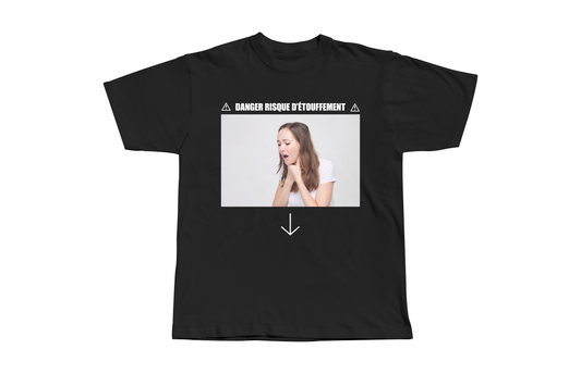 T-Shirt Risque D'étouffement